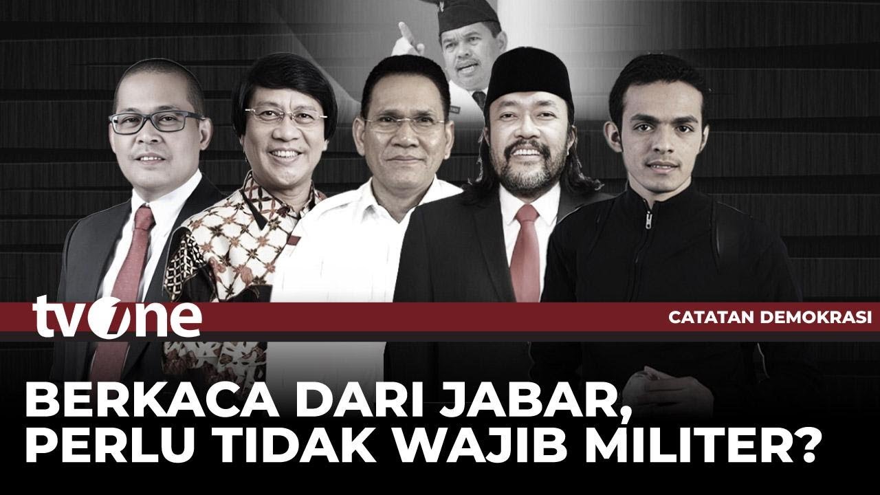 [FULL] Berkaca Dari Jabar, Perlu Tidak Wajib Militer? | Catatan Demokrasi tvOne