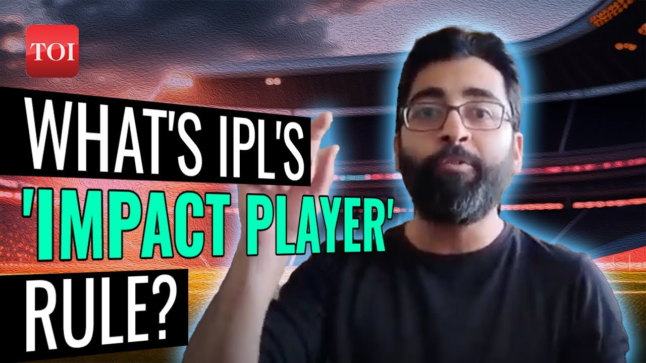 "Impact Player Rule": All you need to know about this new IPL 2023 rule