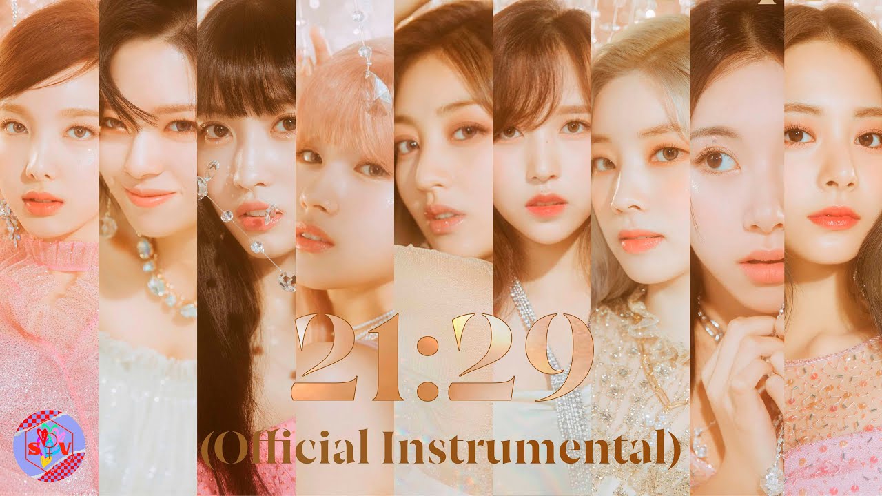 TWICE - 21:29 (Official Instrumental)