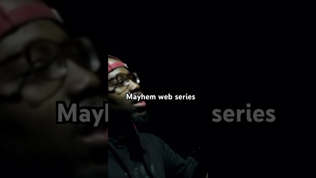 Mayhem Web Series