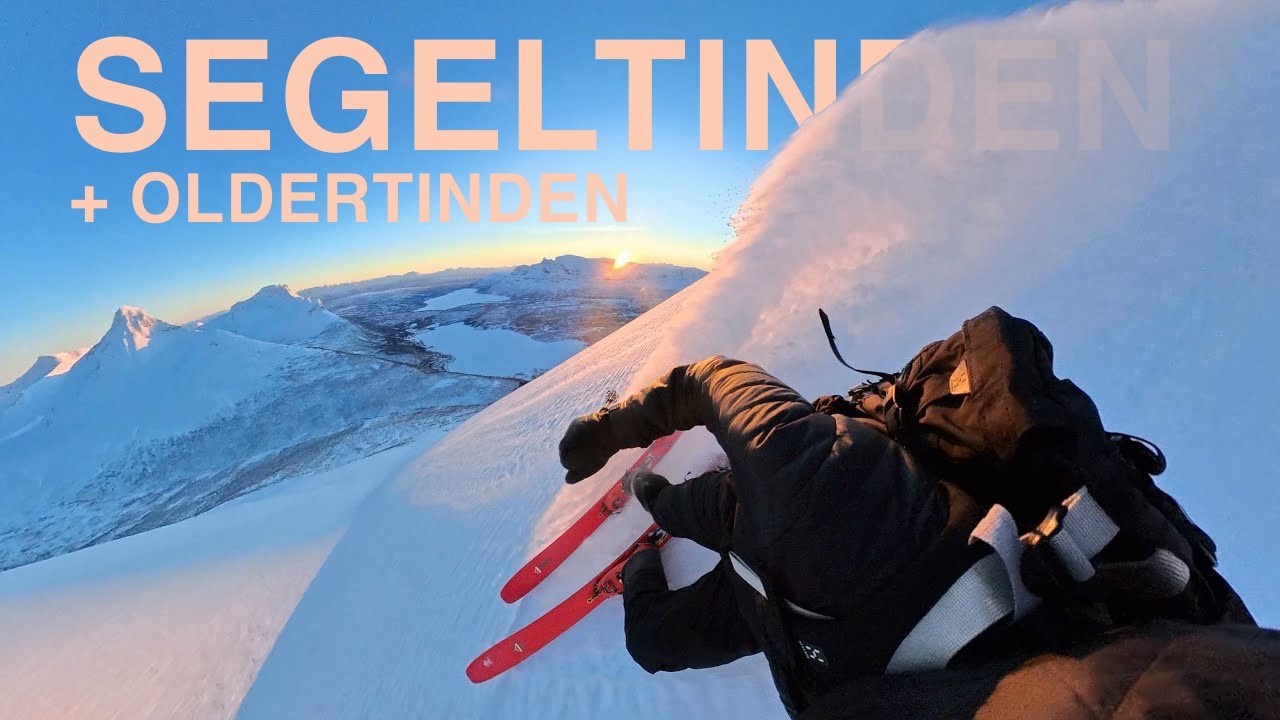 Ski touring Segeltinden + Oldertinden bowl