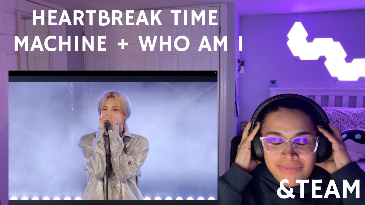 Their vocals are 🔥🔥🔥 - &TEAM 'Heartbreak Time Machine' and 'Who am I' Showcase Reaction