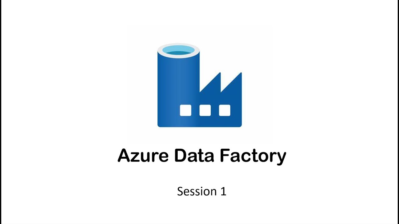 1. ADF Session 1 Work Environment Setup