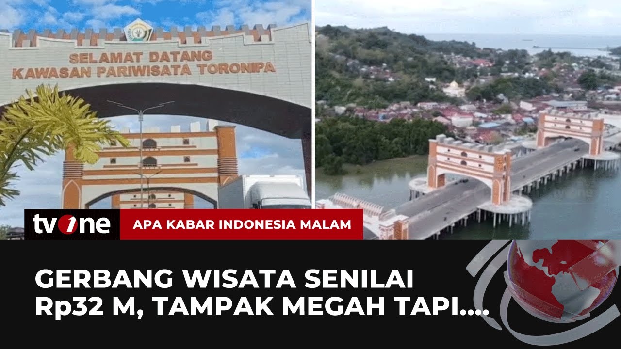 Habiskan Dana Rp32 M Polisi Usut Dugaan Korupsi Gerbang Toronipa | AKIM tvOne