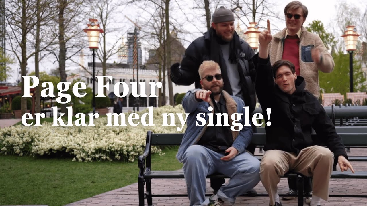 PAGE FOUR ER KLAR MED HELT NY SINGLE!