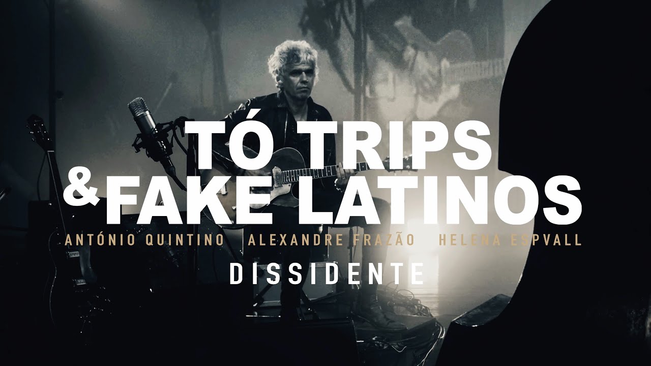 TÓ TRIPS & FAKE LATINOS - DISSIDENTE