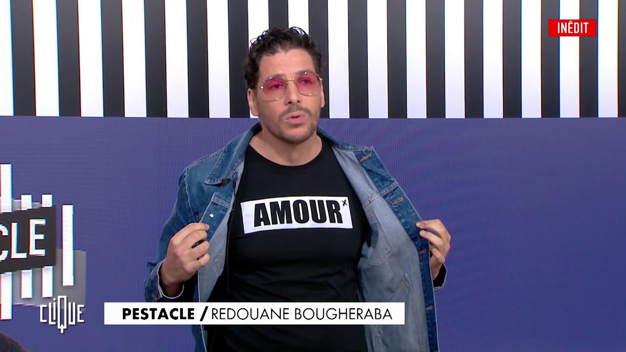 Redouane Bougheraba : sans déguisement, avec beaucoup d'amour - Le Pestacle, Clique - CANAL+