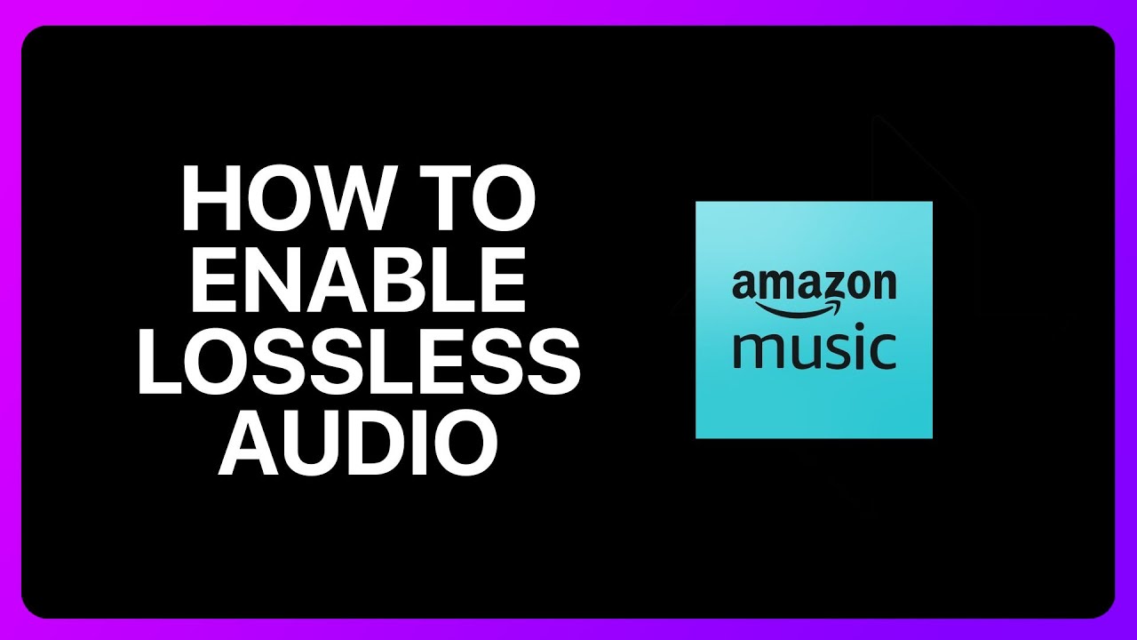 Как включить звук без потерь в Amazon Music. Учебное пособие