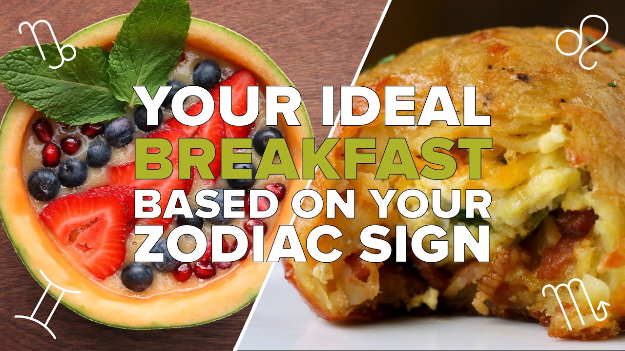 Your Ideal Breakfast Based on Zodiac Sign