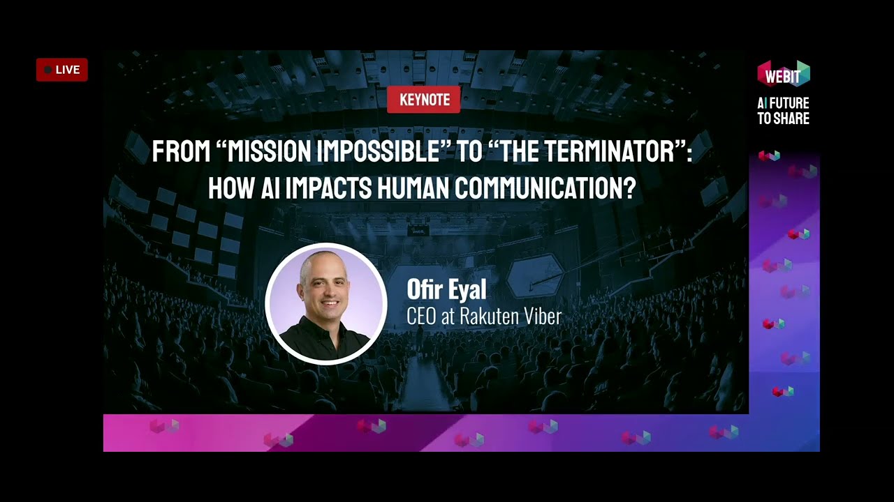 How AI impacts human communication - Ofir Eyal - Webit Conference Keynote 2023
