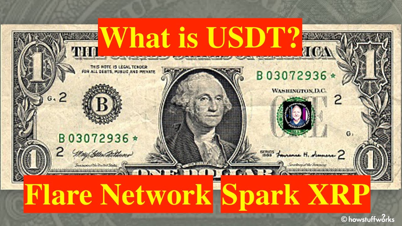 #179 Ripple XRP - What is USDT? Flare Network Spark and XRP - XRP Rich List 👊 😎