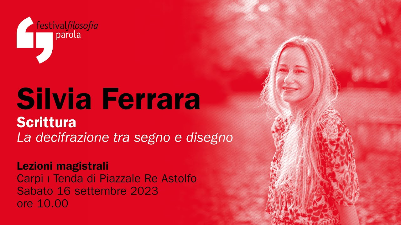 Silvia Ferrara | Scrittura | festivalfilosofia 2023