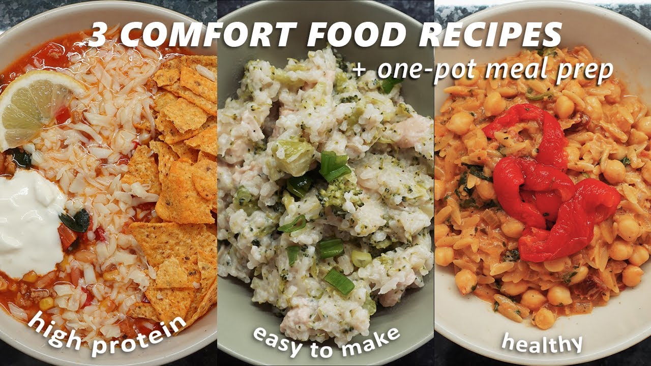 3 Comfort Food Meals | One-Pot Meal Prep Recipes | healthy & high protein