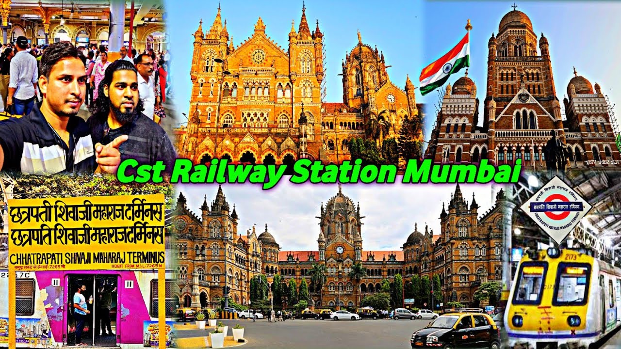 Cst Railway Station Mumbai | Vt Station Mumbai | Cst Railway Station Mumbai History | Csmt Station