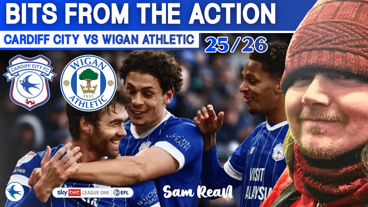 CARDIFF CITY 1-0 WIGAN ATHLETIC (BITS FROM THE ACTION 25/26) - LEAGUE 1