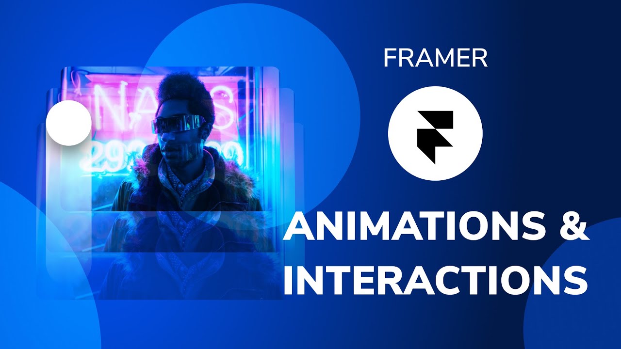Animations & Interactions | Episode 3 - Mobile Prototyping Essentials in Framer