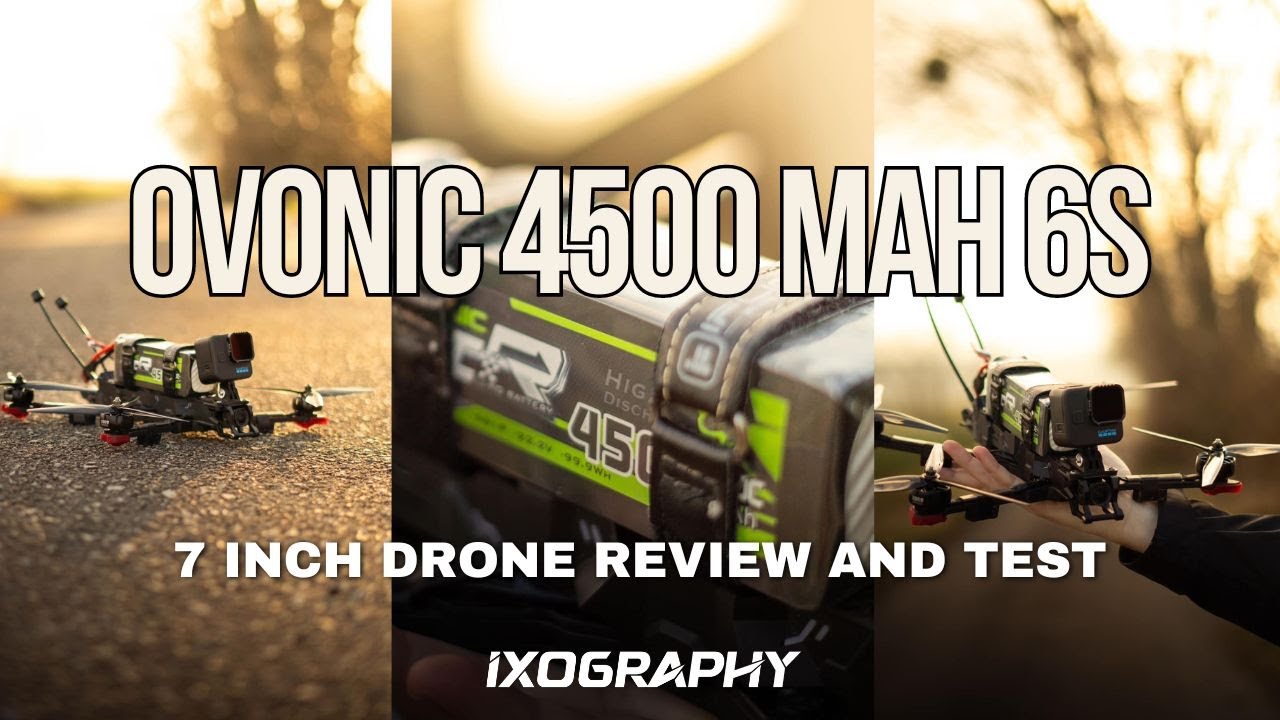 Лучше, чем литий-ионный, для дальних FPV-полётов? — Обзор OVONIC 4500 мА·ч 6S на 7-дюймовом FPV-д...