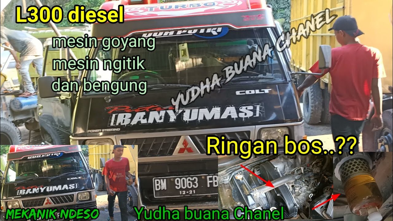 Suara mesin ngitik bengung dan goyang | L300 diesel