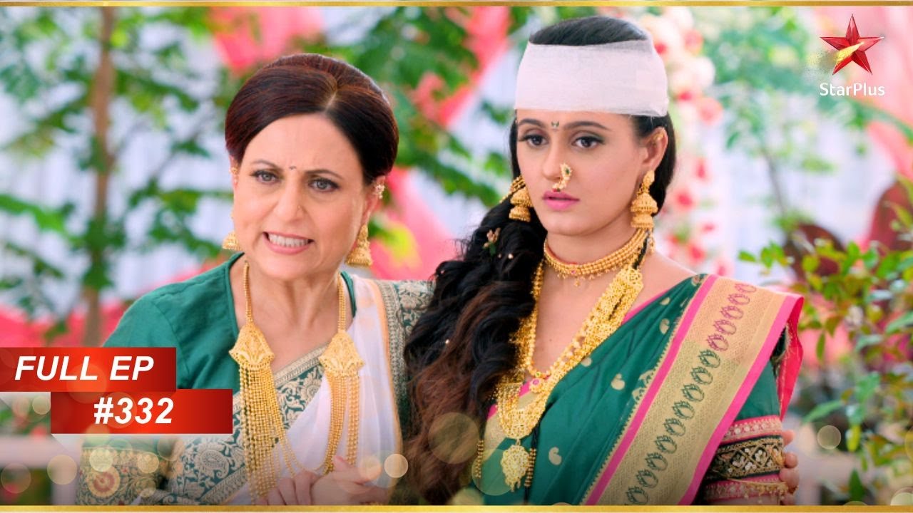 Bhavani ने Sai को गिरने से बचाया! | Full Episode:332 | Ghum Hai Kisikey Pyaar Meiin