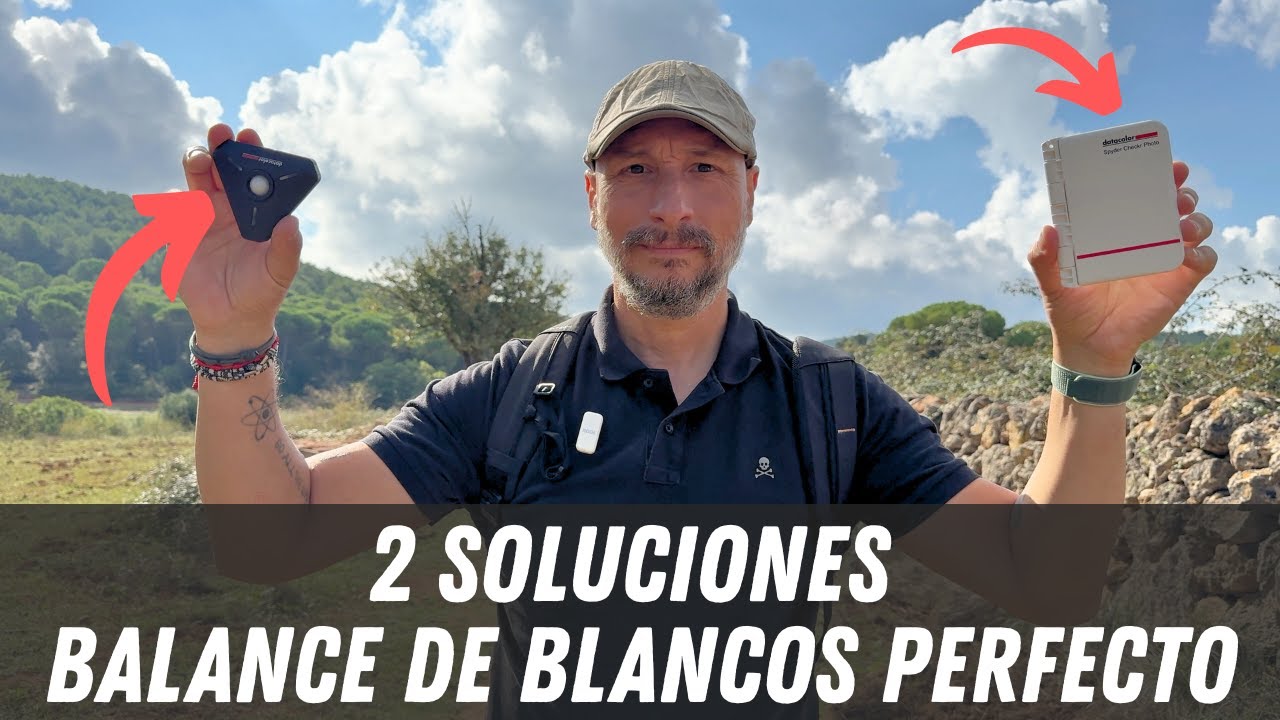 Dos Soluciones para un Balance de Blancos perfecto
