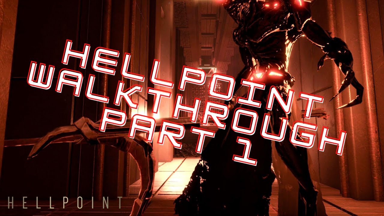 Hellpoint Part 1 walkthrough!