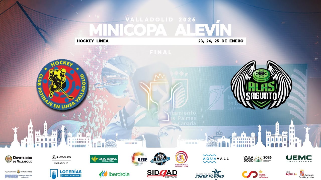 #MiniAlvHL | CPL VALLADOLID vs. CP ALAS DE SAGUNTO (FINAL)
