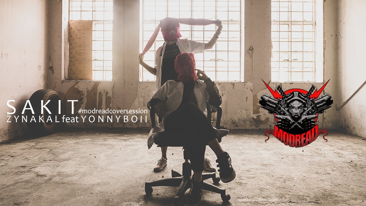 Sakit - Zynakal feat Yonnyboii : #modreadcoversession