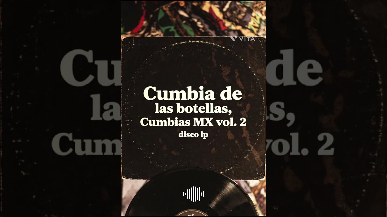 Cumbia de las Botellas Cumbias MX