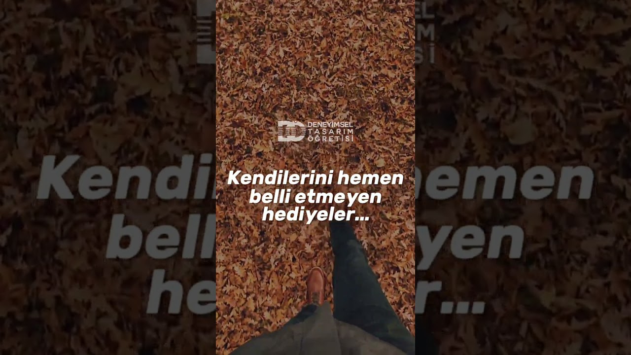 Hiçbir Şey Birdenbire Olmaz - Deneyimsel Tasarım Öğretisi