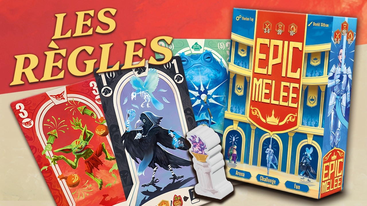 Epic Melee - Les règles du jeu !
