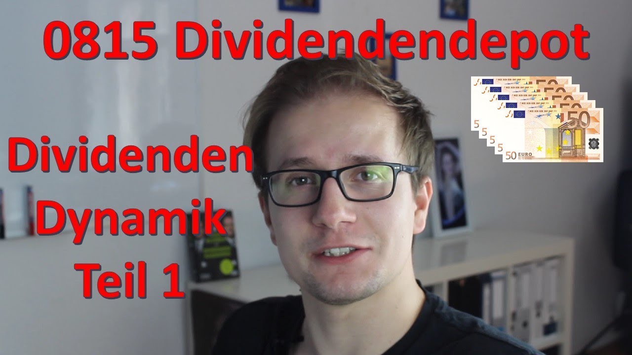 Dividendendynamik - Dividendensteigerung im 0815 Dividendendepot -Teil 1