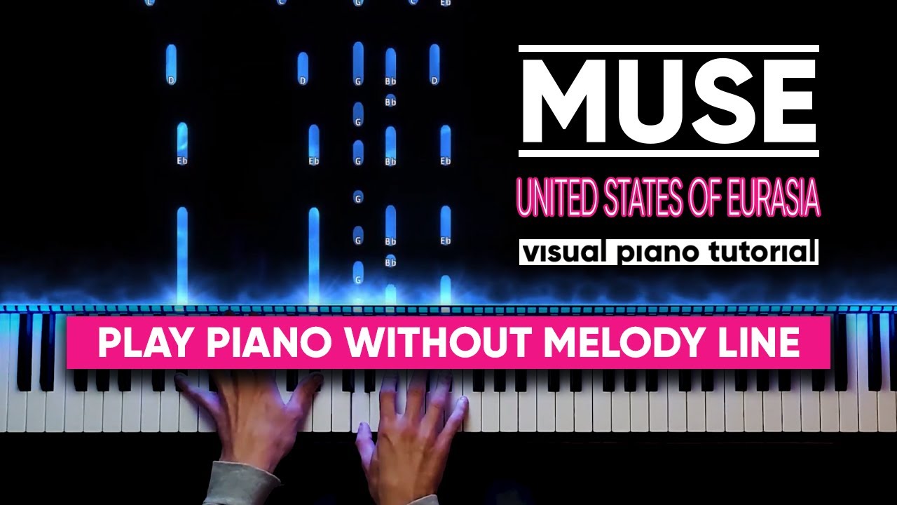 Muse - United States Of Eurasia +Collateral Damage (Visual Piano Tutorial)