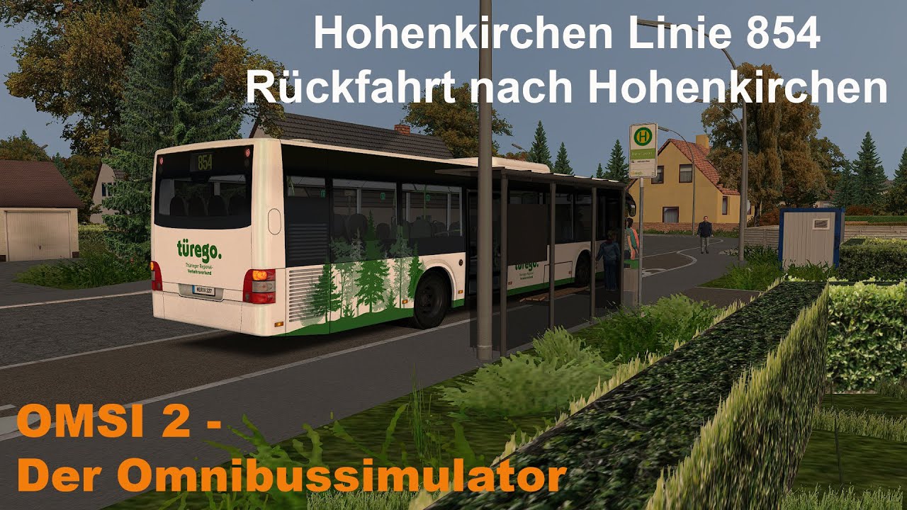 Omsi 2 Hohenkirchen Linie 854 Rückfahrt nach Hohenkirchen MAN A20 E6