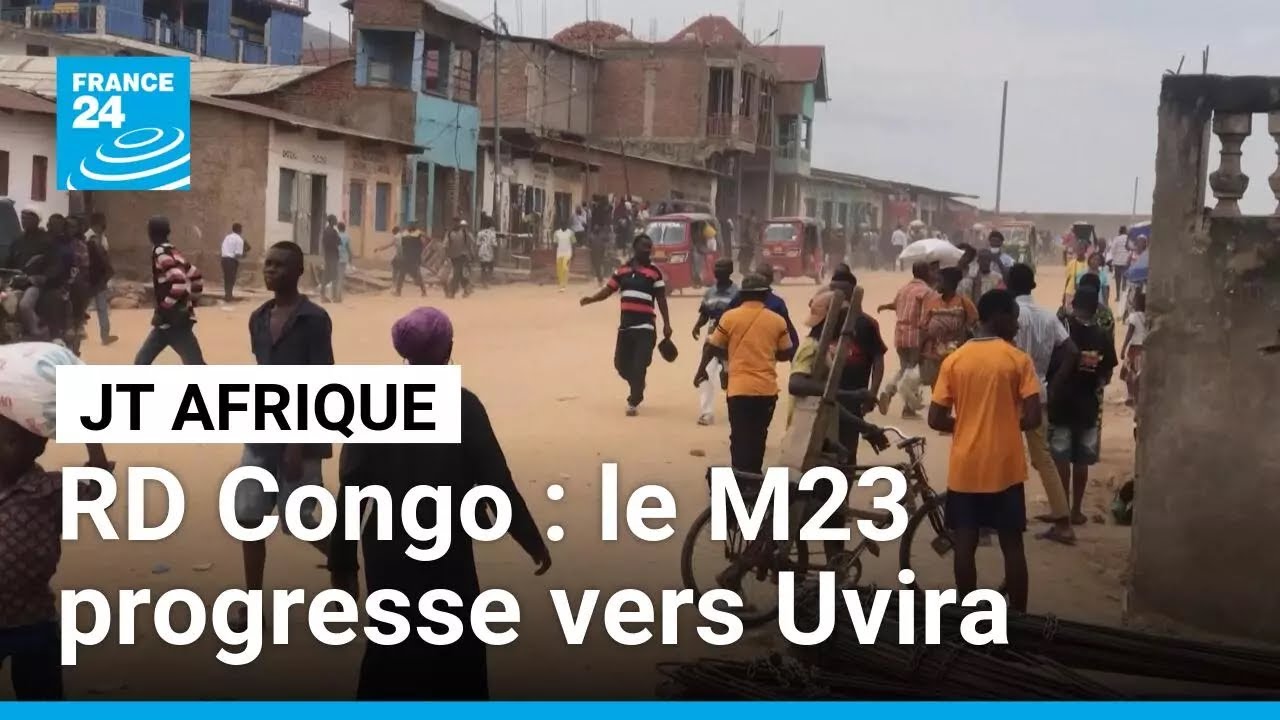 Intensification des combats dans l'est de la RD Congo, le M23 progresse vers Uvira &bull; FRANCE 24
