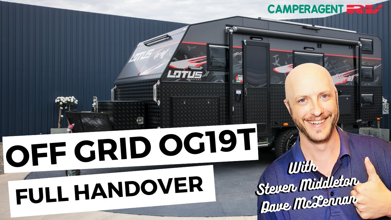 Lotus Off Grid OG19T Full Handover From Camperagent RV