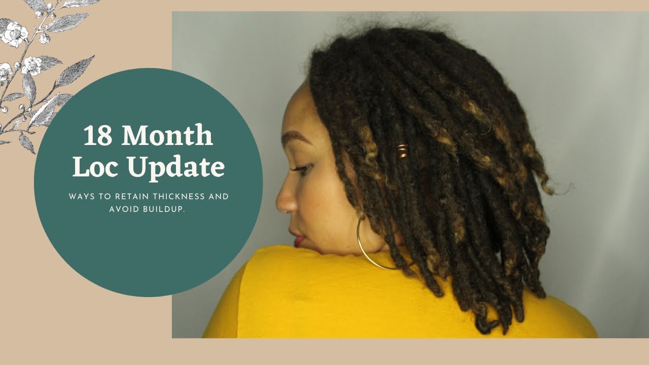 Loc Journey Update | 18 Months Loc'd