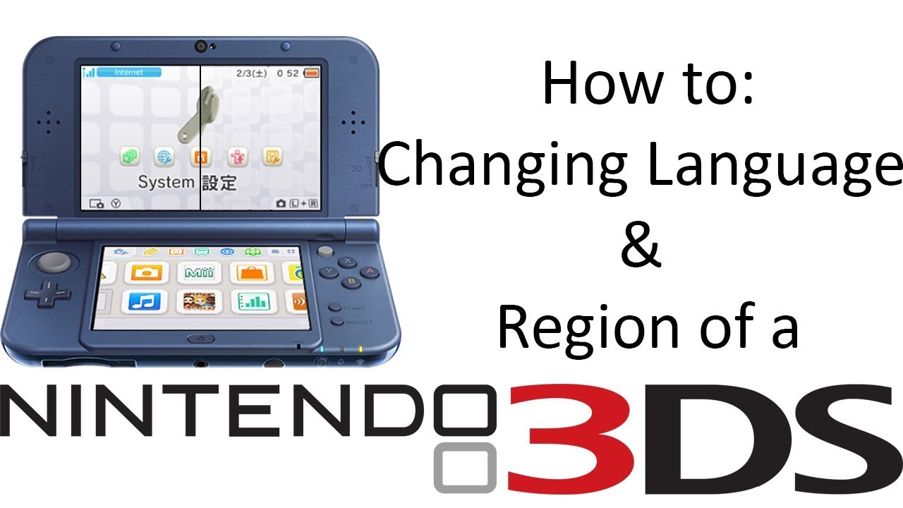Как изменить язык и регион на Nintendo 3DS