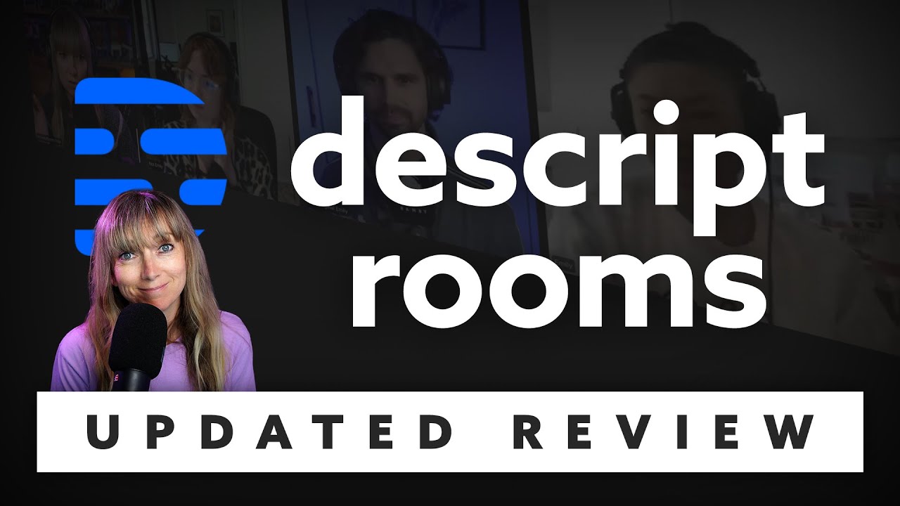 Descript Rooms Review 2025: Best Remote Podcast Recording Software?