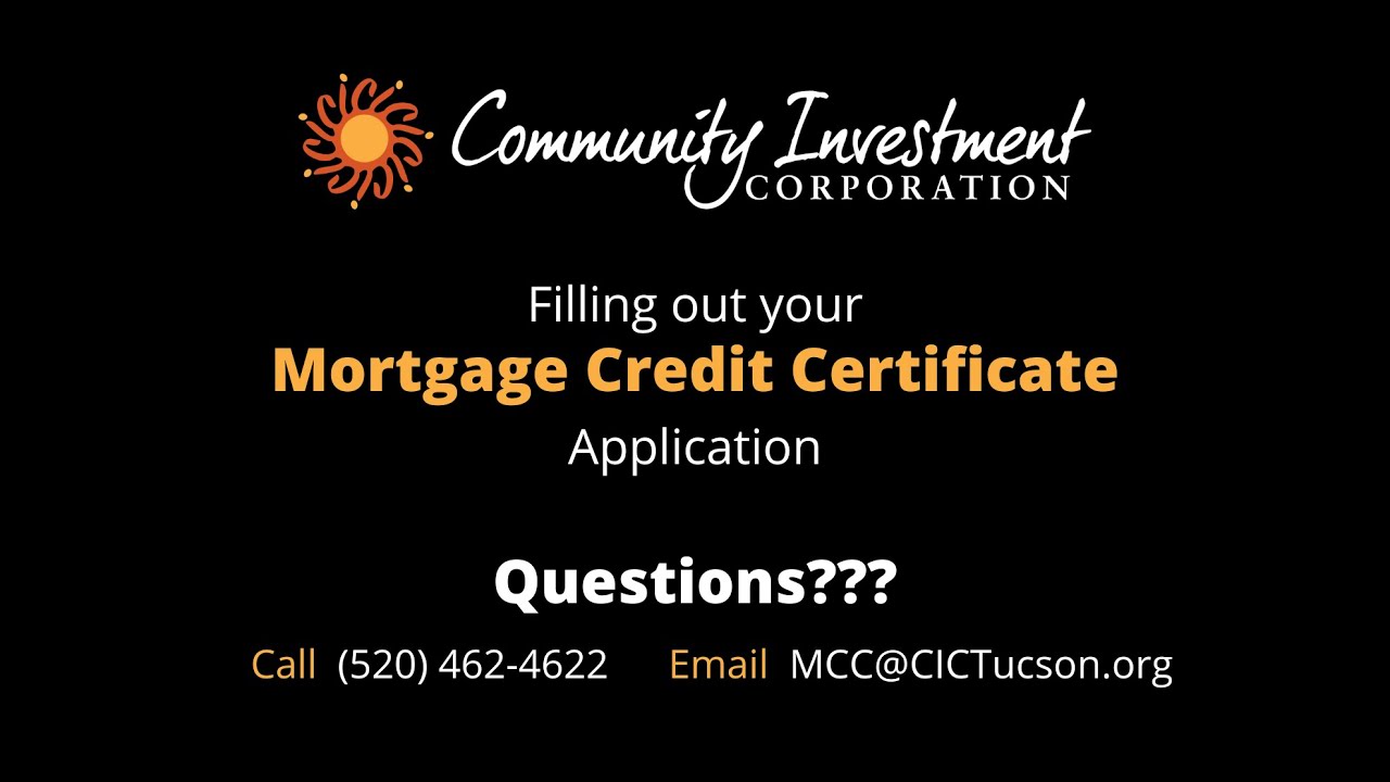 Filling out your Mortgage Credit Certificate Application