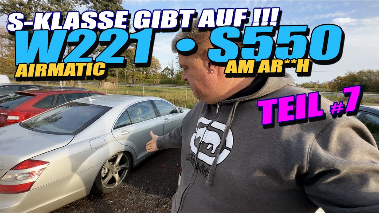 ROADTRIP ENDE !!! Ostsee - Airmatic kaputt - S-Klasse S550 - W221 Teil 7