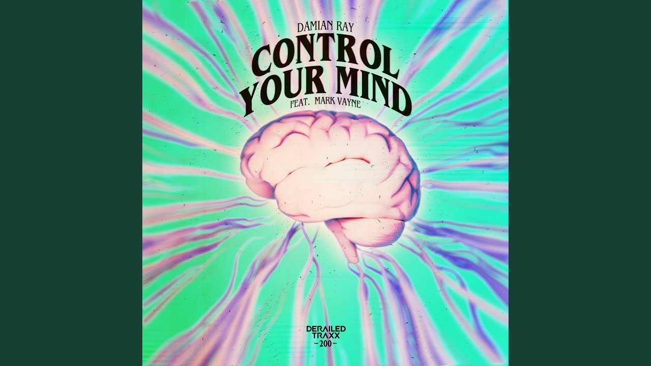 Control Your Mind (feat. Mark Vayne)