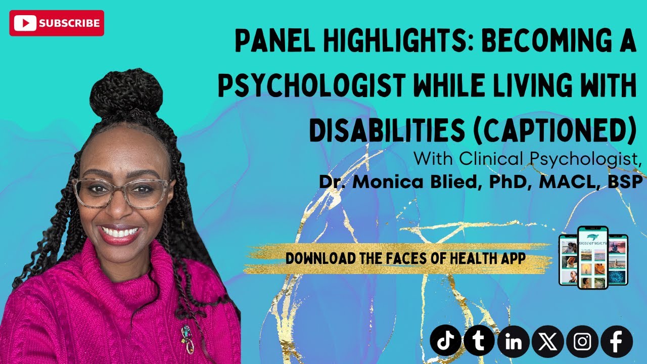 Panel Highlights: Becoming a Psychologist While Living With Disabilities (Captioned)