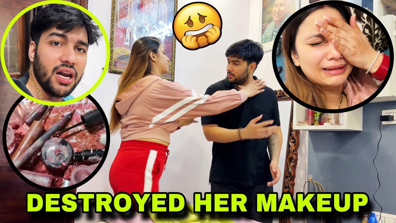 I DESTROYED HER MAKEUP 😰| She got horribly angry | Tusharshrutivlogs