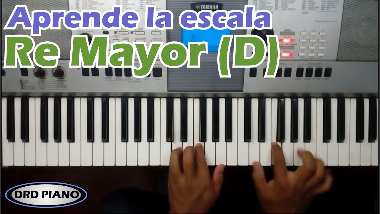 Aprende fácil la escala de Re Mayor (D) con acordes en Piano