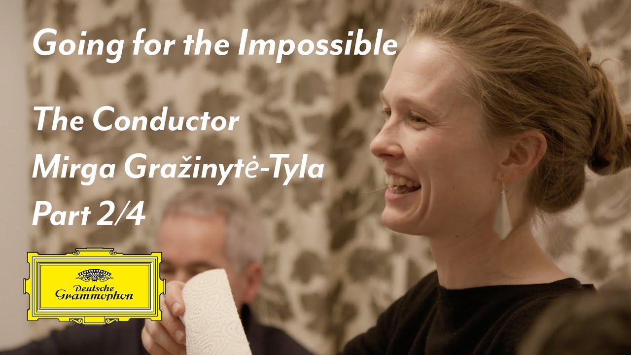 Mirga Gražinytė-Tyla – Going for the impossible: The Conductor Mirga Gražinytė-Tyla (part 2/4)
