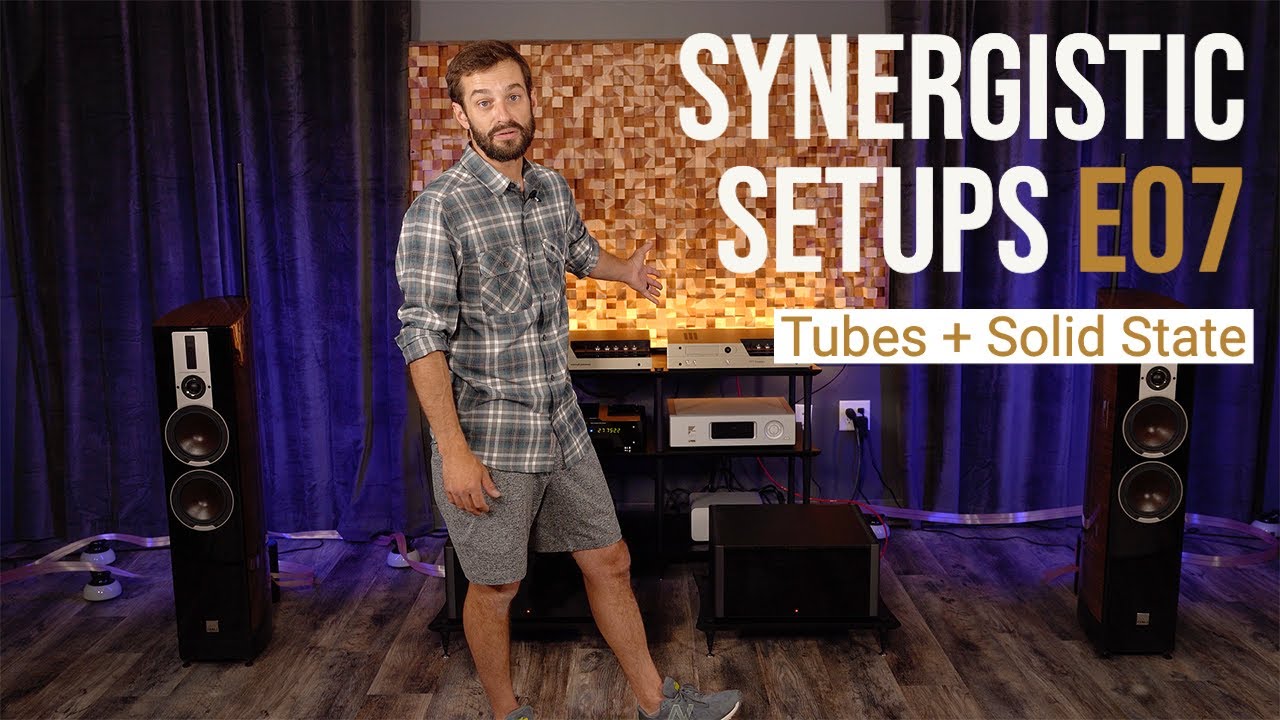 Synergistic Setups E07 - Mixing Tubes & Solid State