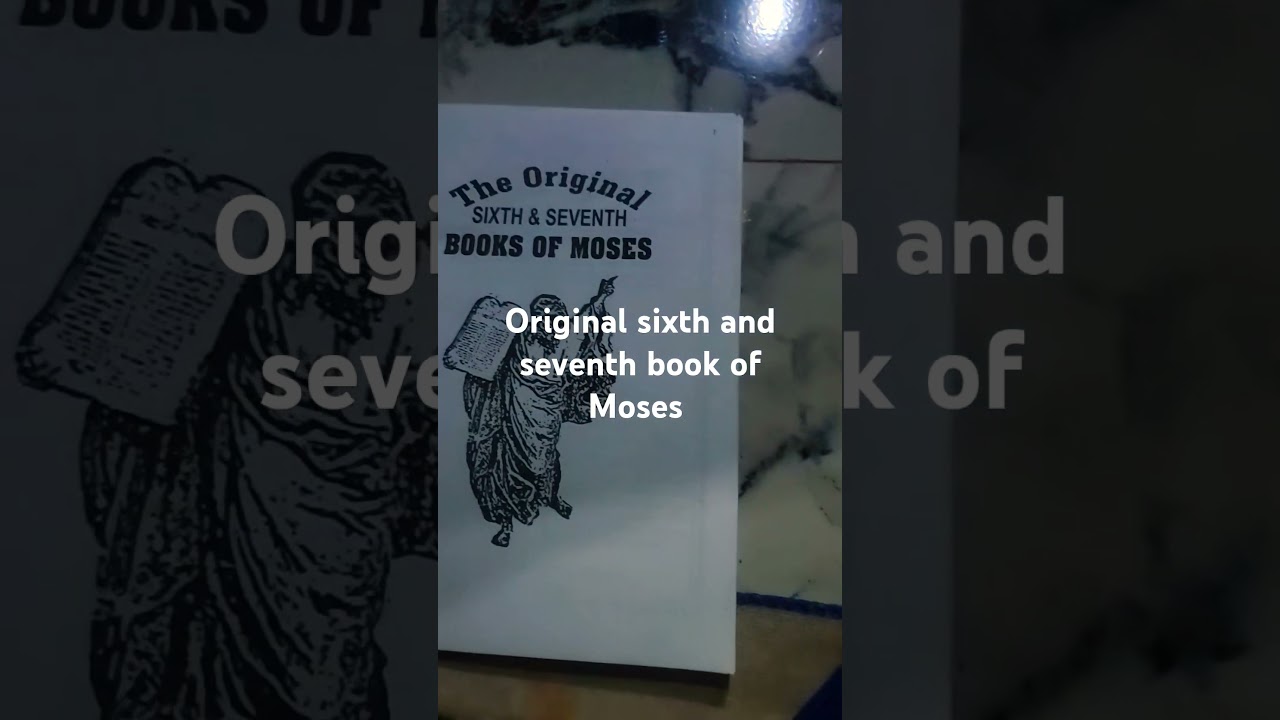 original sixth and seventh book of Moses