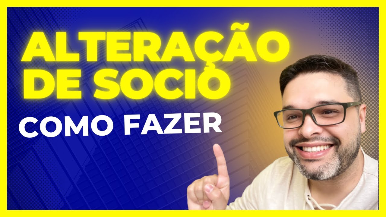 Como alterar somente o sócio de uma empresa?