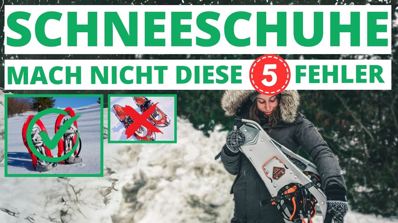 Die besten Schneeschuhe: 5 h&auml;ufige Fehler beim Kauf | F&uuml;r Schneewanderungen