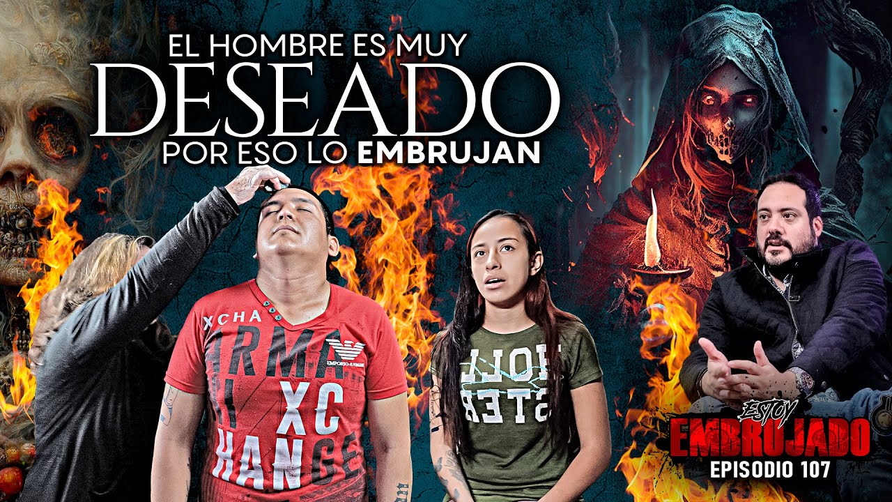 Estoy Embrujado | Ep. 107 El Hombre es muy Deseado por eso lo Embrujan